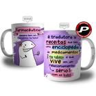 Caneca Farmacêutica - Sempre tem um remedinho na Bolsa - Coleção Florks Profissões