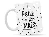 Caneca Feliz Dia Das Mães 1 Divertida Porcelana Xícara 325ml + Caixa Presente