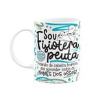 Caneca Flork Profissões - Sou fisioterapeuta - JPS INFO