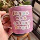 Caneca Frase Foque Nas Coisas Boas Canecas Diferentes - Uatt