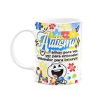 Caneca Happy - Autista - Olhar pra ver, entender, intervir