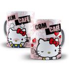 Caneca Hello Kitty Com Café Sem Café Porcelana Personalizada