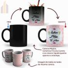 Caneca Mágica Presente para Mãe Frase: A Melhor Mãe Te Amo - Live