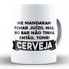 Caneca mandaram eu tomar juizo mas no bar só tinha cerveja - Mago das Camisas