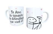 Caneca meme boneco palito flork te amo do tamanho do seu est