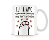 Caneca meme flork te amo mesmo com suas flatulências