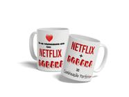 Caneca Netflix mais Dorama - Lorraine Canecas