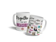 Caneca Orgulho De Ser Dorameira - Lorraine Canecas