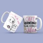 Caneca Personalizada "Café Quentinho igual Coração de Mãe"