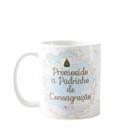 Caneca Personalizada Padrinho De Consagração Batizado