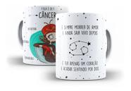 Caneca Porcelana Coleção Signos Ela É De Câncer - Villa Caneca