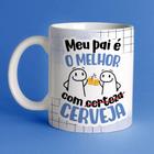 Caneca porcelana flork pais - meu pai é o melhor com certeza -cerveja 325ml - JAQUES PERSONALIZADOS