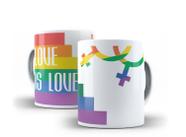 Caneca Porcelana Love Is Love Orgulho LGBTQI+ - Villa Caneca