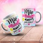 Caneca Porcelana Mãe como é Grande Meu Amor Por Você Est. ArtTop2 - Presente dia das Mães Zlprint