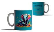 Caneca Presente Dia das Mães Mãe Elefante Filho Mamãe 