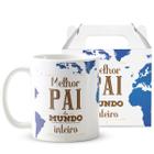 Caneca Presente Especial para Melhor Pai do Mundo Inteiro