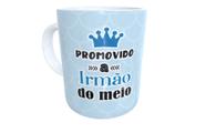 Caneca promovido a irmão do meio presente revelação - Mago das Camisas