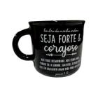 Caneca Retrô 340Ml Preto Seja Forte E Corajoso Presente Cerâmica Xicara Criativa Deovocional Pai