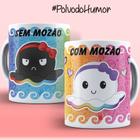 Caneca Xícara Personalizada Polvo Humor Dia Dos Namorados Com Mozão Sem Mozão- MEGA OFERTA! - jkb