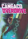 Cangaço Overdrive - EDITORA DRACO