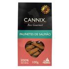 CANNIX GOURMET BOX PALINETES DE SALMAO 100g - Pets Du Monde