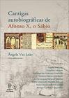 Cantigas autobiograficas de afonso x, o sabio - EDITORA PUC MINAS