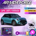 Capa Cobrir Carro MINI CABRIO 100% Forrada Armada Force 100% Impermeável Forro Total Protege Sol Chuva Poeira Lona Proteção Automotiva Hatch e Sedan