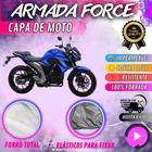 Capa para Moto YAMAHA FAZER FZ25 100% Forrada Forro Total Armada Force 100% Impermeável Forro Total Protege Sol Chuva Poeira Lona Proteção Automotiva