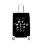 Capa Protetora Para Mala Viagem Personalizada Pequena Il Be There For You Friends