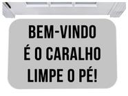 Capacho bem vindo é o caralho limpe o pé tapete pra porta