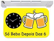 Capacho divertido só bebo depois das 6 tapete 40x50