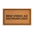 Capacho Em Fibra Natural: Bem-Vindo Ao Matriarcado - 70X40