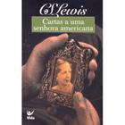 Cartas a Uma Senhora Americana, C S Lewis