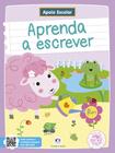 Cartilha Aprenda A Escrever - Apoio Escolar - Ciranda Cultural