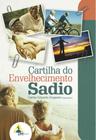 Cartilha do envelhecimento sadio - AME BRASIL