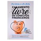 Casamento Livre De Conflitos Financeiros - Chuck Bentley Com Ann Bentley – 5863 - UDF