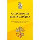 Catecismo Da Igreja Católica - CANCAO NOVA