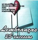 CD 25 Sucessos Lembranças