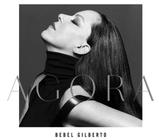 CD Bebel Gilberto - Agora (digifile)
