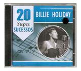 Cd Billie Holiday - 20 Super Sucessos