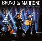Cd Bruno E Marrone - Agora - Ao Vivo