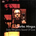 Cd Charles Mingus - Duke Ellington's Sound Of Love