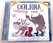 Cd Cólera - European Tour 87 - Novo E Lacrado