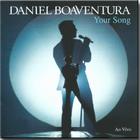 Cd Daniel Boaventura - Your Song ao Vivo