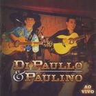 CD Di Paullo & Paulino - Só Modão Ao Vivo