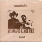 Dvd Milionário E José Rico - Vol 01 Atravessando Gerações - MD MUSIC -  Revista HQ - Magazine Luiza