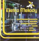 Cd eletro melody - varios (robin fox,science,elissa...)