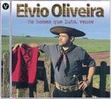 CD Elvio Oliveira Um Homem Que Luta, Vence