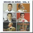 Cd Erguei as Mãos - Vol. 02 - Diversos Nacionais - Lgk Music