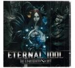 Cd Eternal Idol - The Unreveled Secret